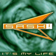 Sash! : It's My Life (CD, Album)